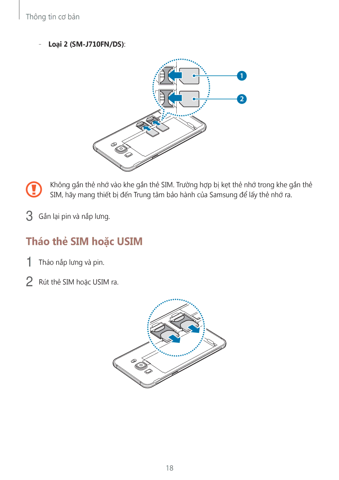 Samsung SM-J710FZDUXXV, SM-J510FZKUXXV, SM-J510FZDUXXV, SM-J510FEDUXXV manual Tháo thẻ SIM hoặc Usim, Loại 2 SM-J710FN/DS 