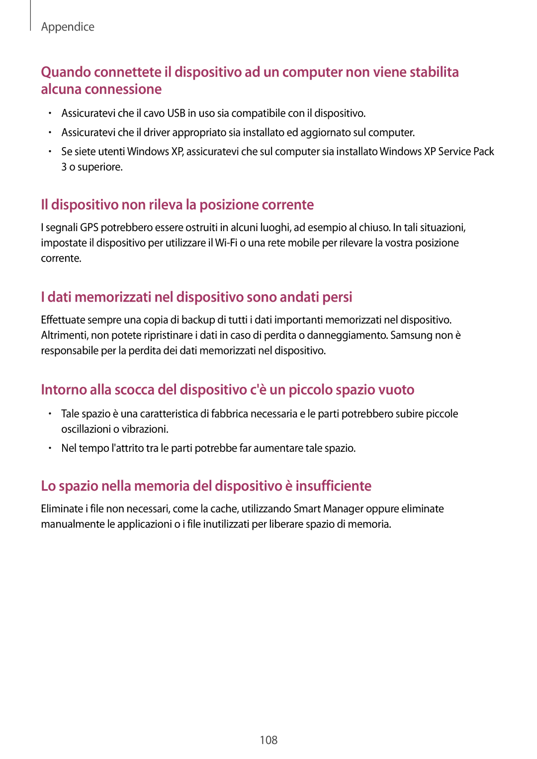 Samsung SM-J510FZWNITV, SM-J710FZWNITV, SM-J710FZKNITV, SM-J510FZWUITV manual Il dispositivo non rileva la posizione corrente 