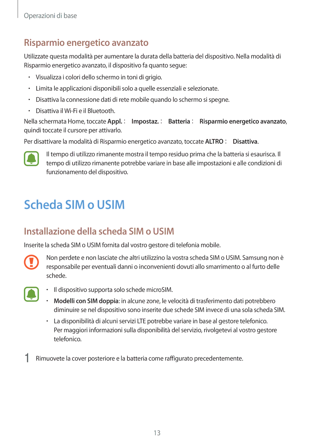 Samsung SM-J510FZKNITV manual Scheda SIM o Usim, Risparmio energetico avanzato, Installazione della scheda SIM o Usim 