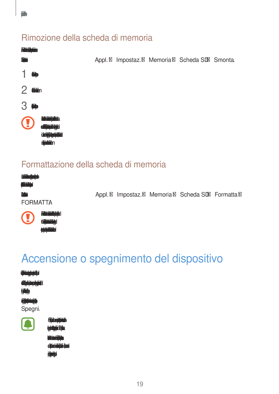 Samsung SM-J710FZWNITV, SM-J510FZWNITV manual Accensione o spegnimento del dispositivo, Rimozione della scheda di memoria 