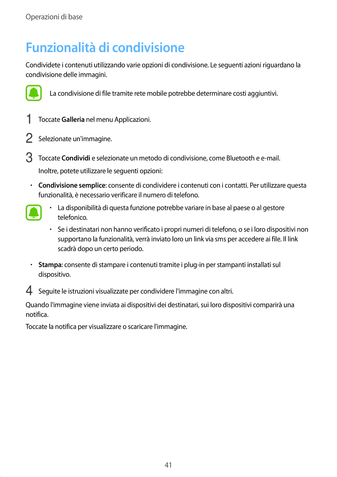 Samsung SM-J510FZDNITV, SM-J510FZWNITV, SM-J710FZWNITV, SM-J710FZKNITV, SM-J510FZWUITV manual Funzionalità di condivisione 