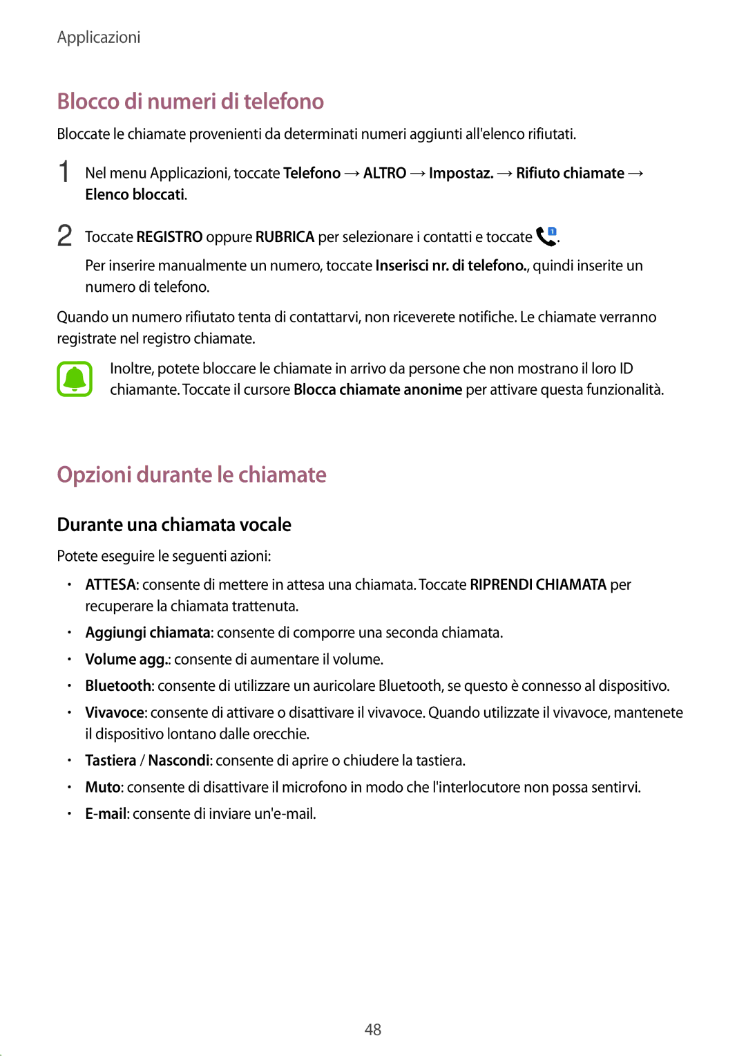 Samsung SM-J510FZWUITV manual Blocco di numeri di telefono, Opzioni durante le chiamate, Durante una chiamata vocale 