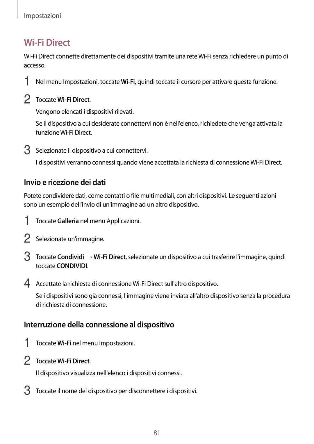 Samsung SM-J510FZWNITV manual Wi-Fi Direct, Invio e ricezione dei dati, Interruzione della connessione al dispositivo 