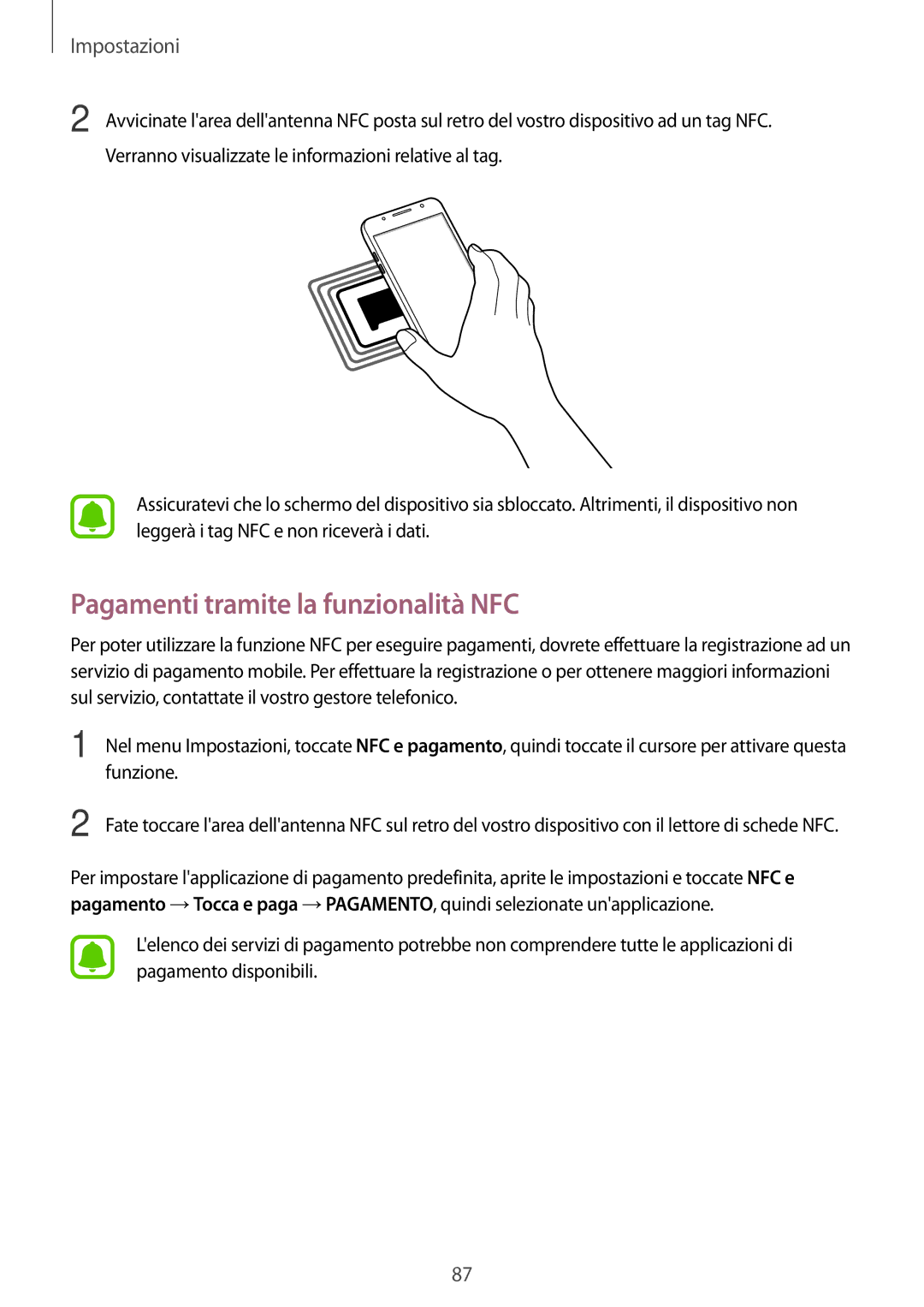 Samsung SM-J510FZDUITV, SM-J510FZWNITV, SM-J710FZWNITV, SM-J710FZKNITV, SM-J510FZWUITV Pagamenti tramite la funzionalità NFC 