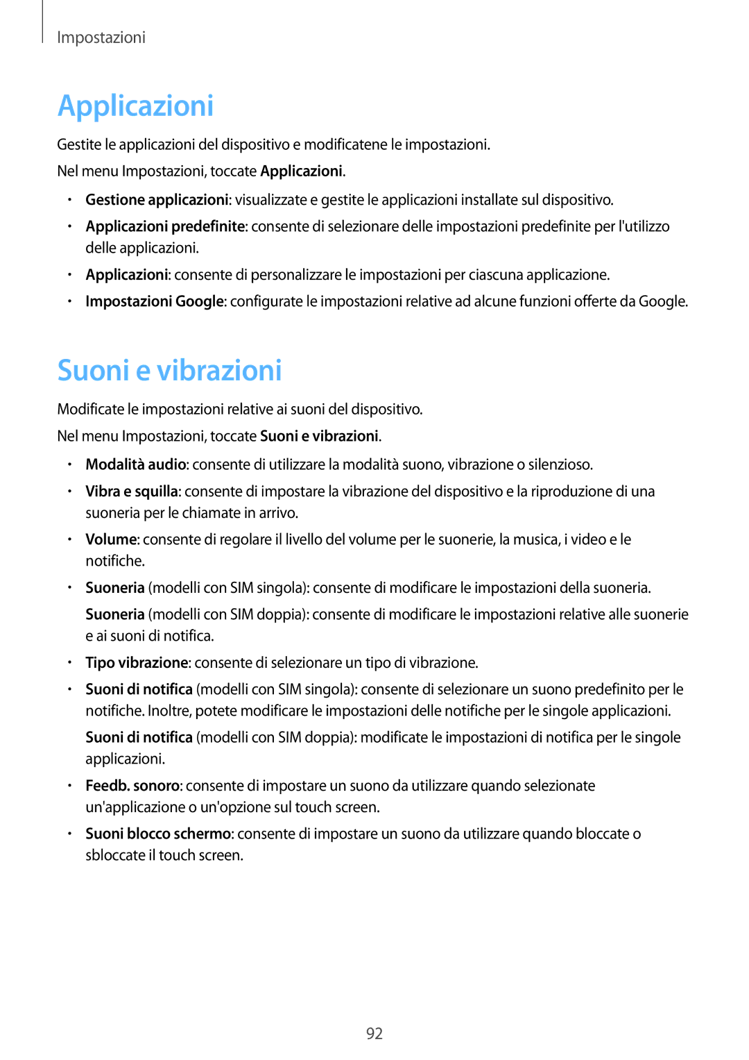 Samsung SM-J710FZKNITV, SM-J510FZWNITV, SM-J710FZWNITV, SM-J510FZWUITV, SM-J510FZKNITV manual Applicazioni, Suoni e vibrazioni 