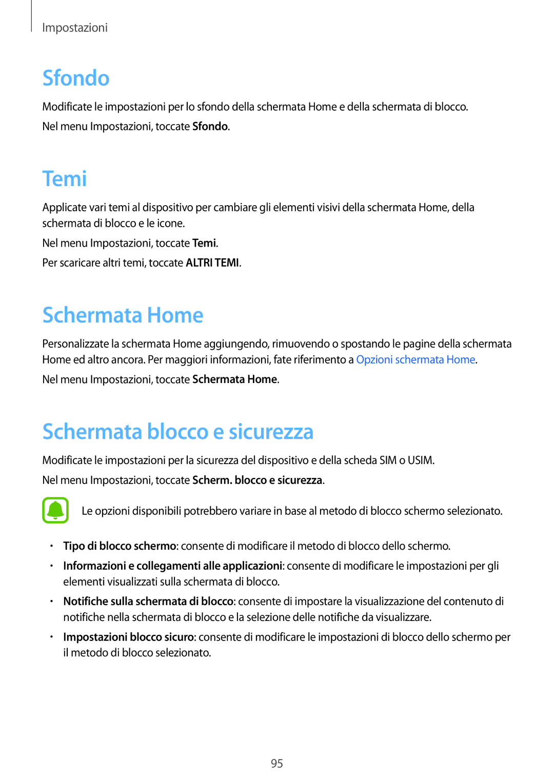 Samsung SM-J510FZDNITV, SM-J510FZWNITV, SM-J710FZWNITV, SM-J710FZKNITV manual Sfondo, Temi, Schermata blocco e sicurezza 