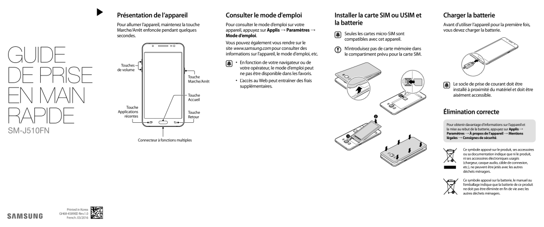 Samsung SM-J510FZDNXEF, SM-J510FZWNXEF manual Présentation de l’appareil, Consulter le mode demploi, Charger la batterie 