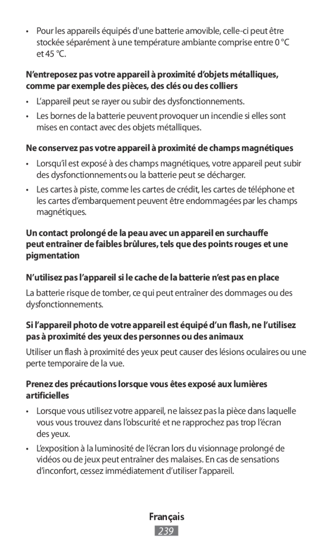 Samsung SM-J530FZKABGL, SM-J530FZDATCL, SM-J530FZSAEUR manual ’appareil peut se rayer ou subir des dysfonctionnements 