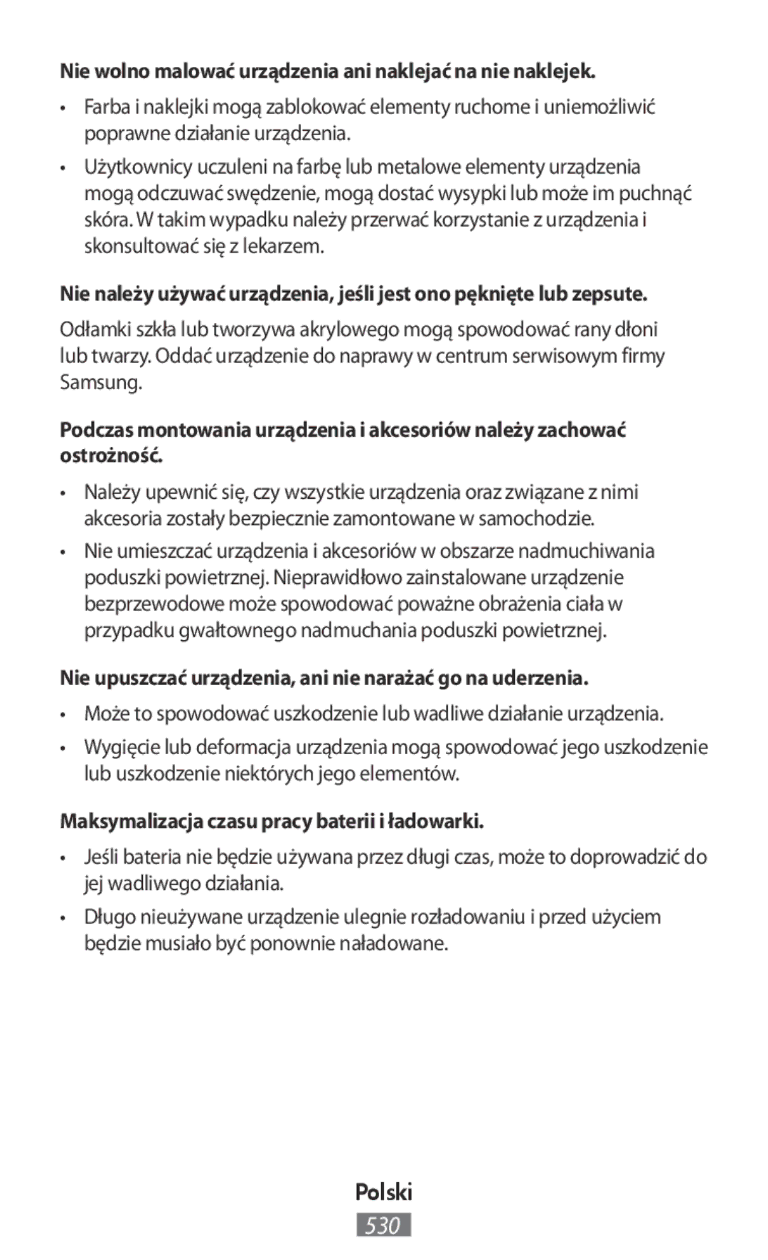 Samsung SM-J530FZKAMOB, SM-J530FZDATCL, SM-J530FZSAEUR manual Nie wolno malować urządzenia ani naklejać na nie naklejek 