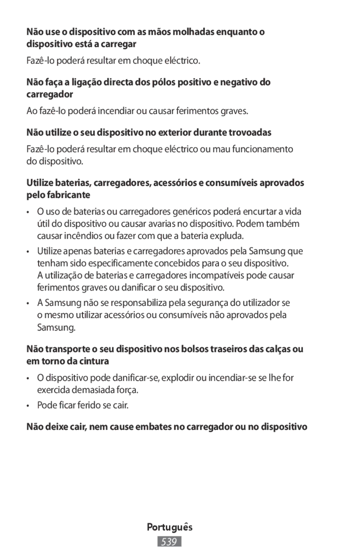 Samsung SM-T810NZDEXEF, SM-J530FZDATCL, SM-J530FZSAEUR manual Ao fazê-lo poderá incendiar ou causar ferimentos graves 