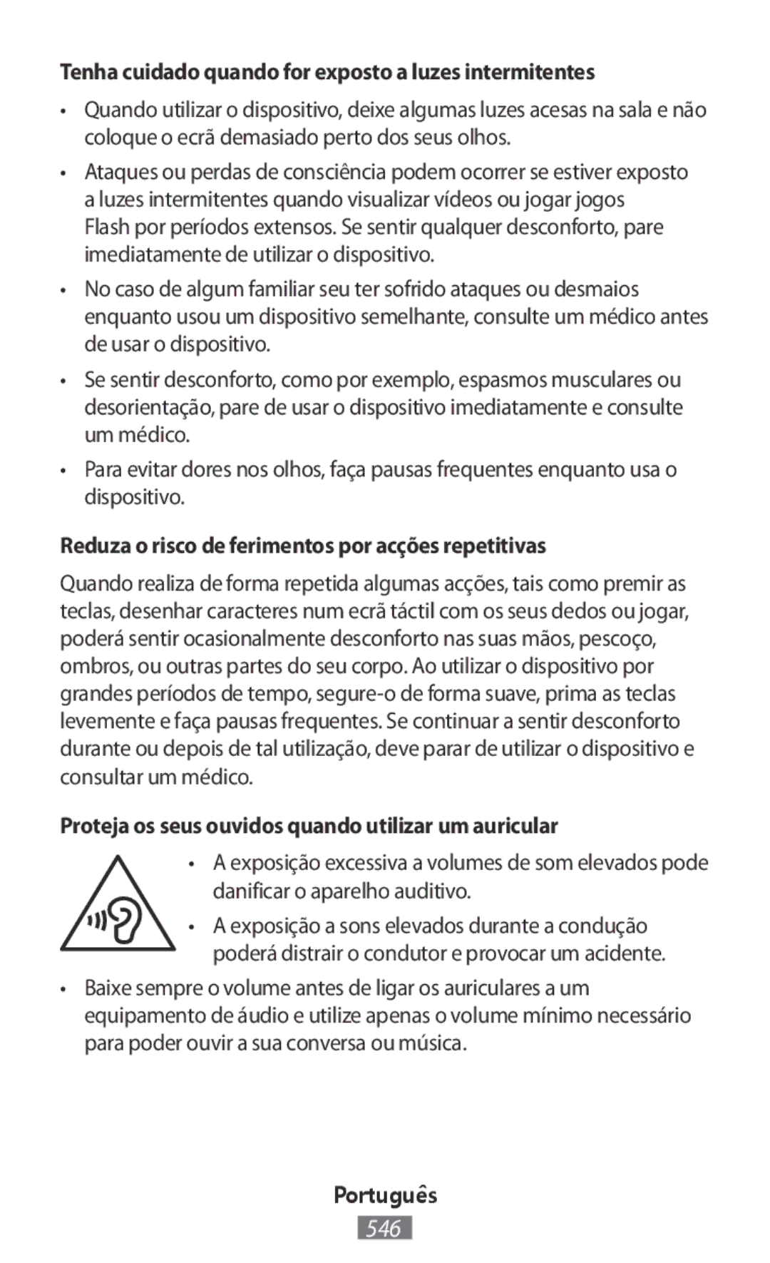 Samsung SM-W620NZKBXEF, SM-J530FZDATCL, SM-J530FZSAEUR manual Tenha cuidado quando for exposto a luzes intermitentes 