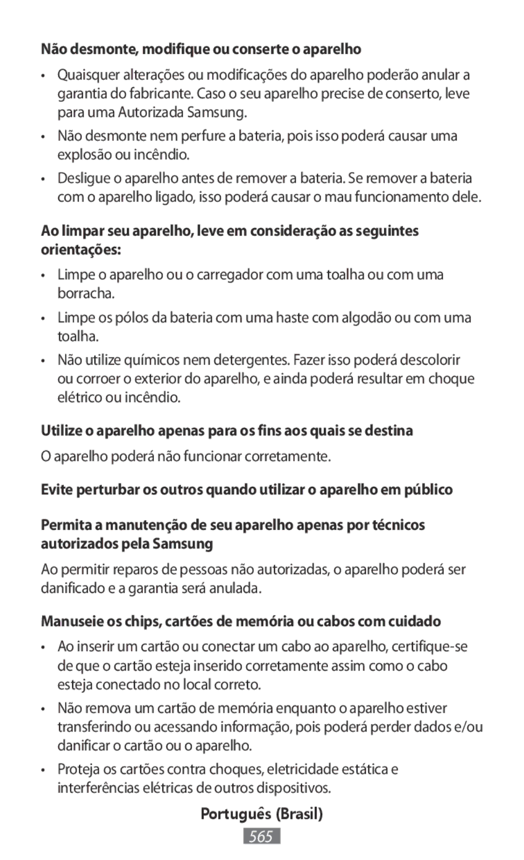 Samsung SM-T815NZDETIM manual Não desmonte, modifique ou conserte o aparelho, Aparelho poderá não funcionar corretamente 