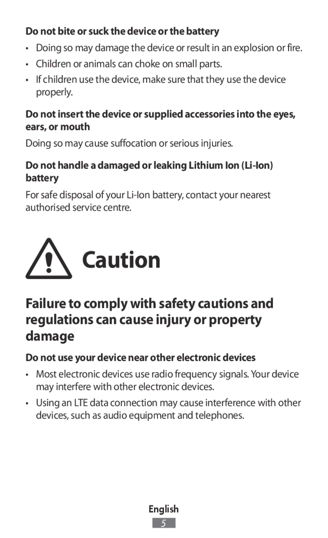 Samsung SM-T815NZKEDBT Do not bite or suck the device or the battery, Doing so may cause suffocation or serious injuries 