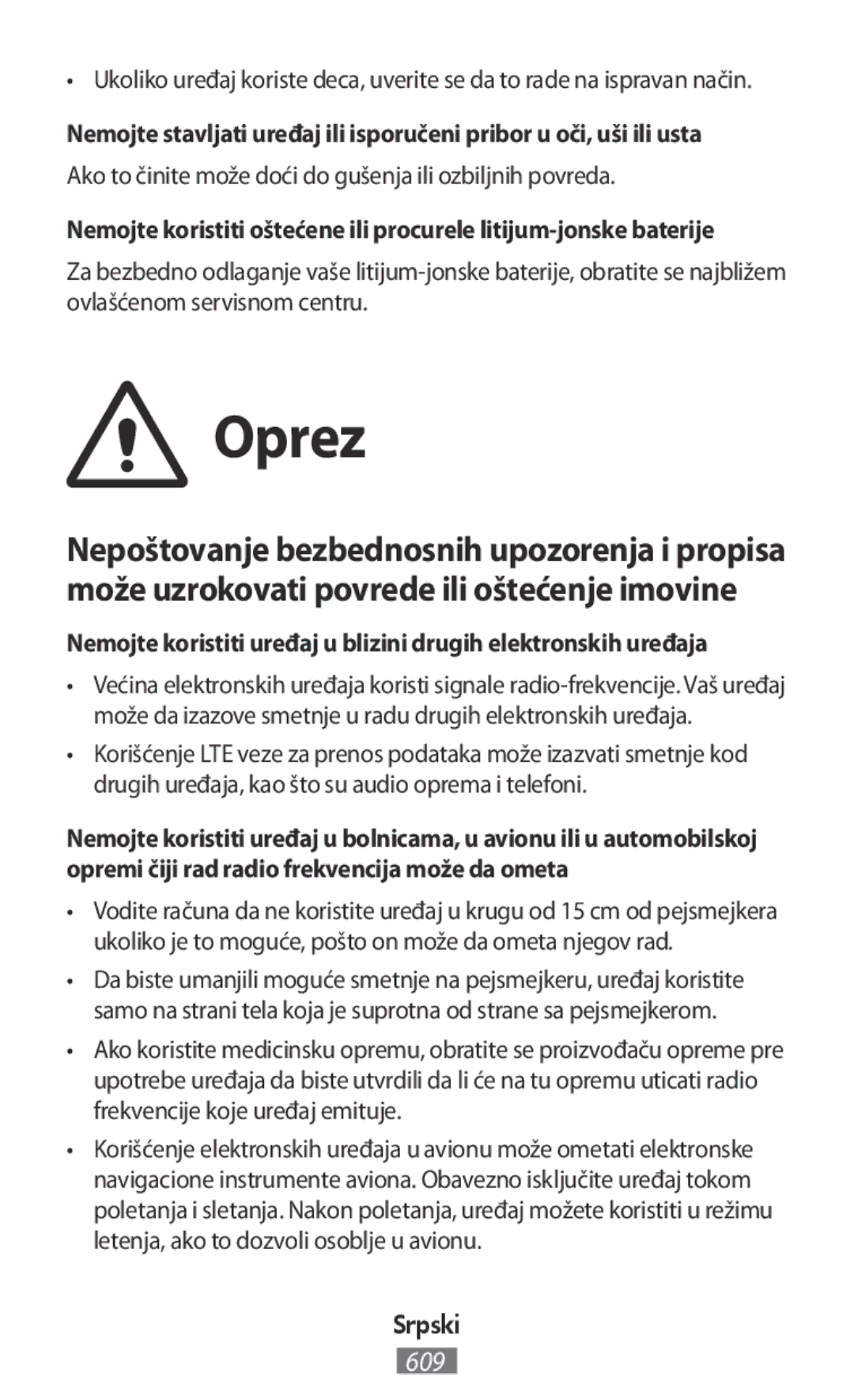 Samsung SM-J330FZSDITV, SM-J530FZDATCL, SM-J530FZSAEUR manual Oprez, Ako to činite može doći do gušenja ili ozbiljnih povreda 