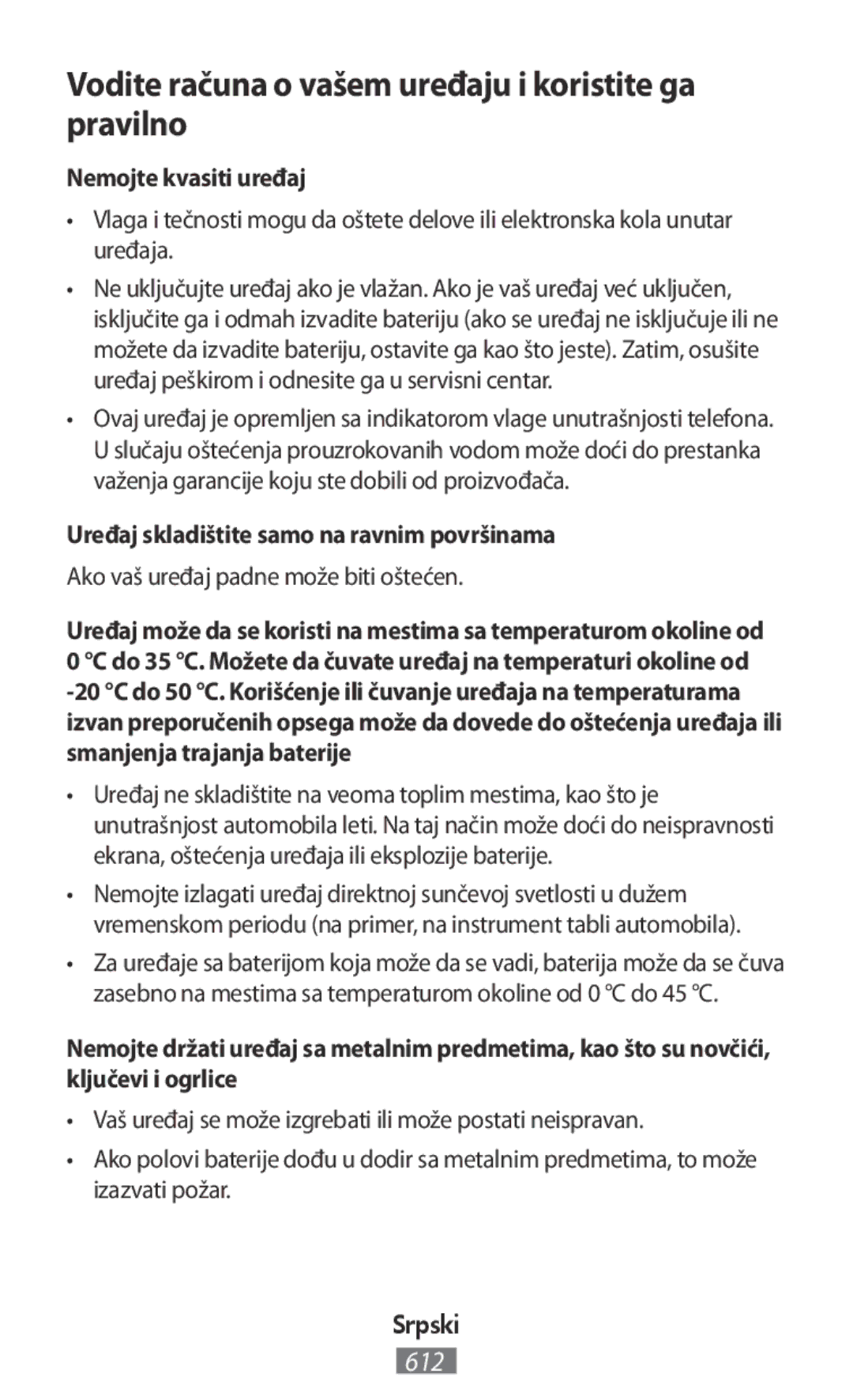 Samsung SM-J530FZSDITV, SM-J530FZDATCL manual Vodite računa o vašem uređaju i koristite ga pravilno, Nemojte kvasiti uređaj 