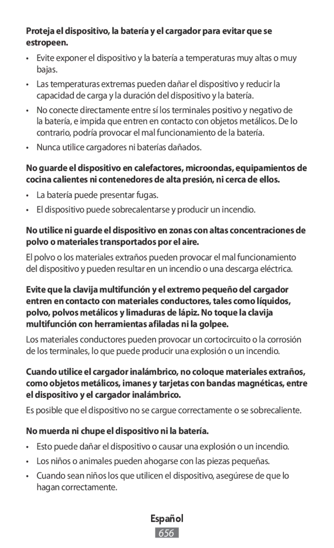 Samsung SM-T715NZWEPHE manual Nunca utilice cargadores ni baterías dañados, No muerda ni chupe el dispositivo ni la batería 