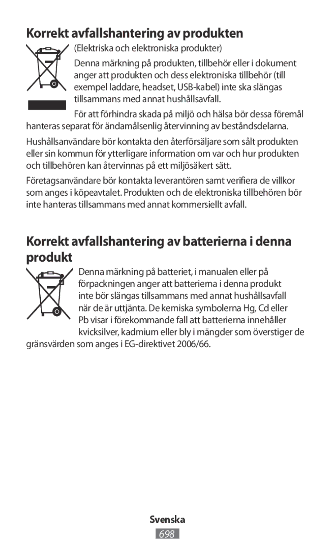 Samsung SM-T715YZDEXXV Korrekt avfallshantering av produkten, Korrekt avfallshantering av batterierna i denna produkt 