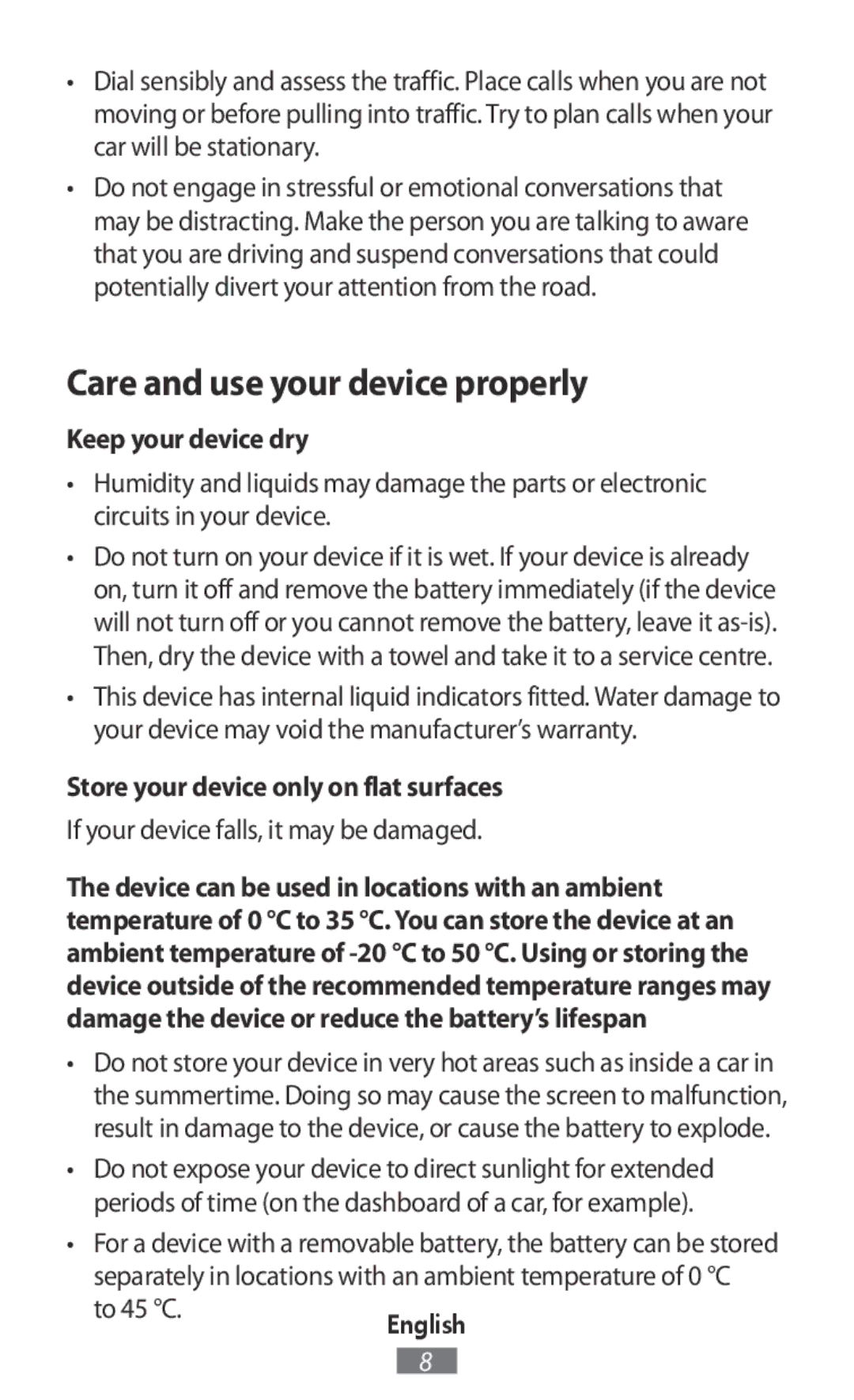 Samsung SM-T825NZKADBT, SM-J530FZDATCL manual Keep your device dry, Store your device only on flat surfaces, To 45 C 