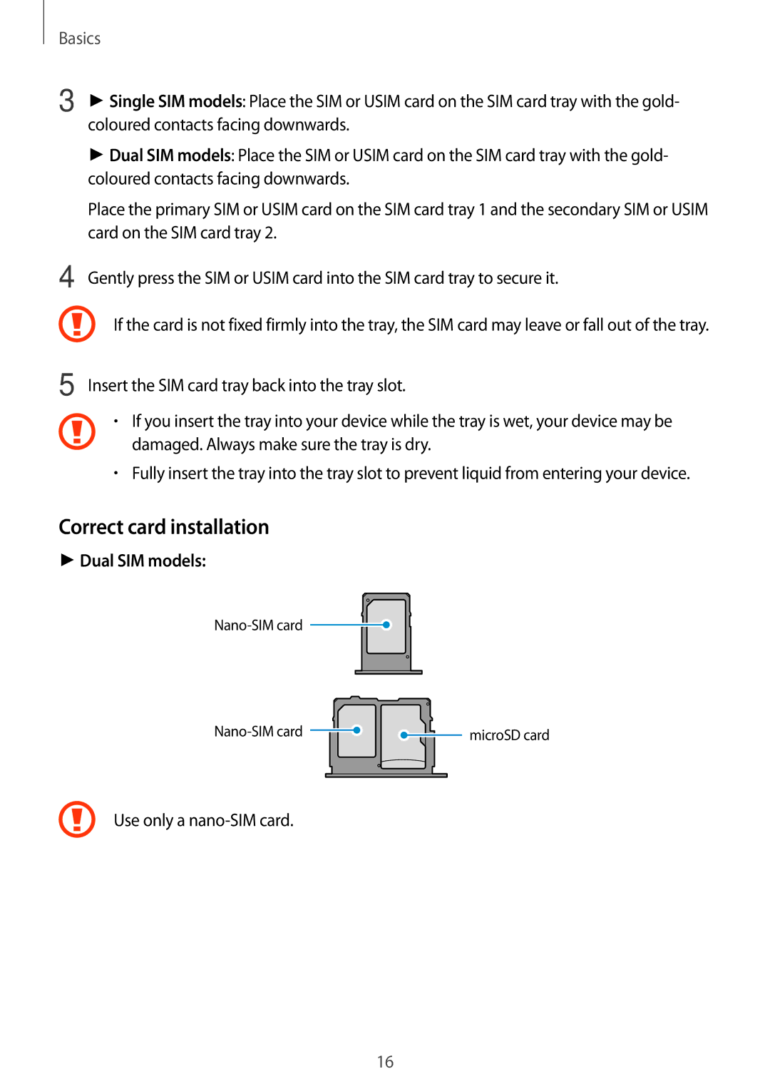 Samsung SM-J530FZKATCL, SM-J530FZDATCL, SM-J530FZSAEUR, SM-J530FZSADDE manual Correct card installation, Dual SIM models 