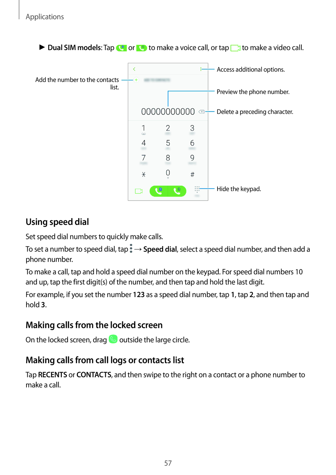 Samsung SM-J530FZDDKSA Using speed dial, Making calls from the locked screen, Making calls from call logs or contacts list 