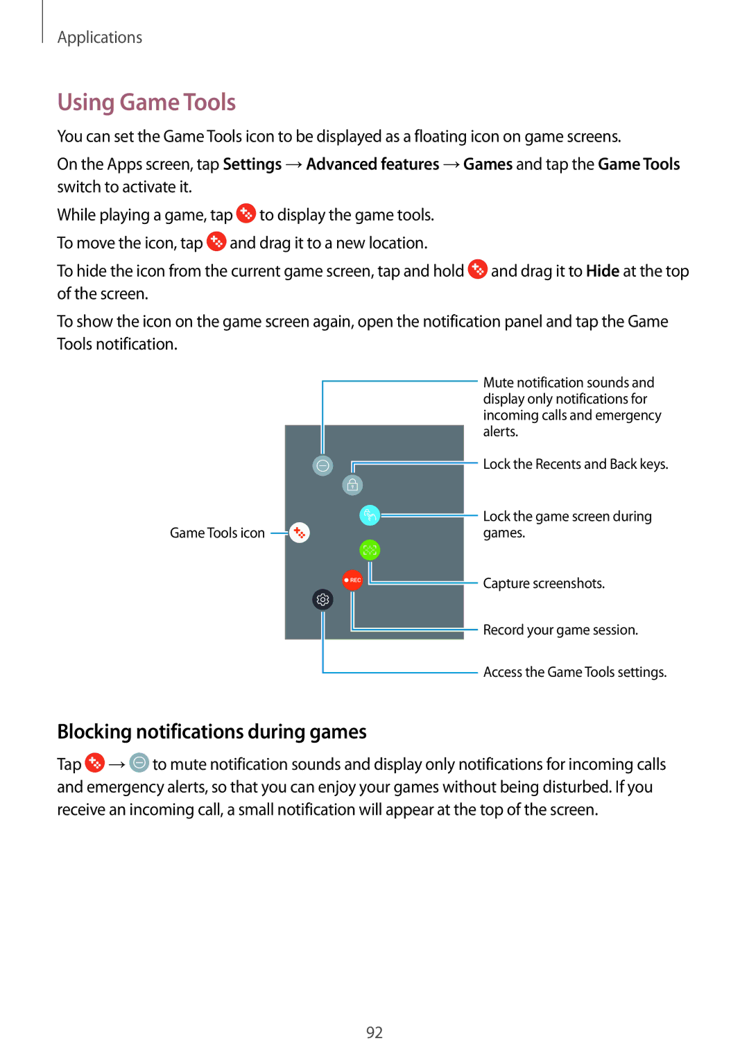 Samsung SM-J530FZDAVGR, SM-J530FZDATCL, SM-J530FZSAEUR, SM-J530FZSADDE Using Game Tools, Blocking notifications during games 