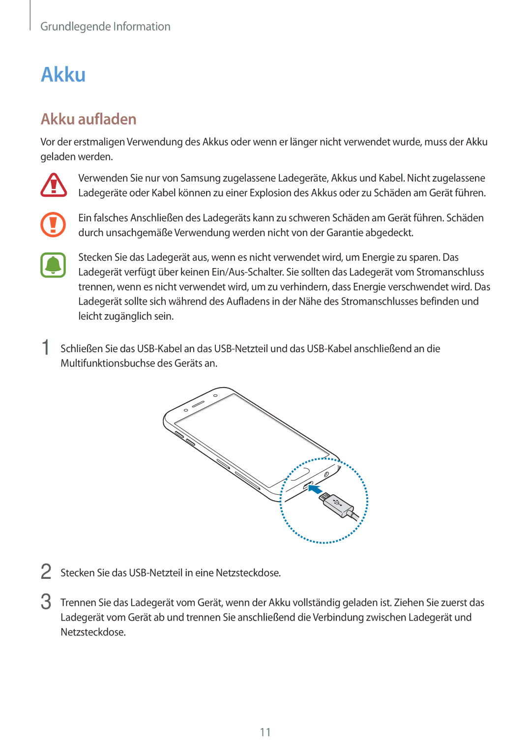 Samsung SM-J530FZKDDBT, SM-J530FZDATCL, SM-J530FZSAEUR, SM-J530FZSADDE, SM-J530FZKAEUR, SM2J530FZKADDE manual Akku aufladen 