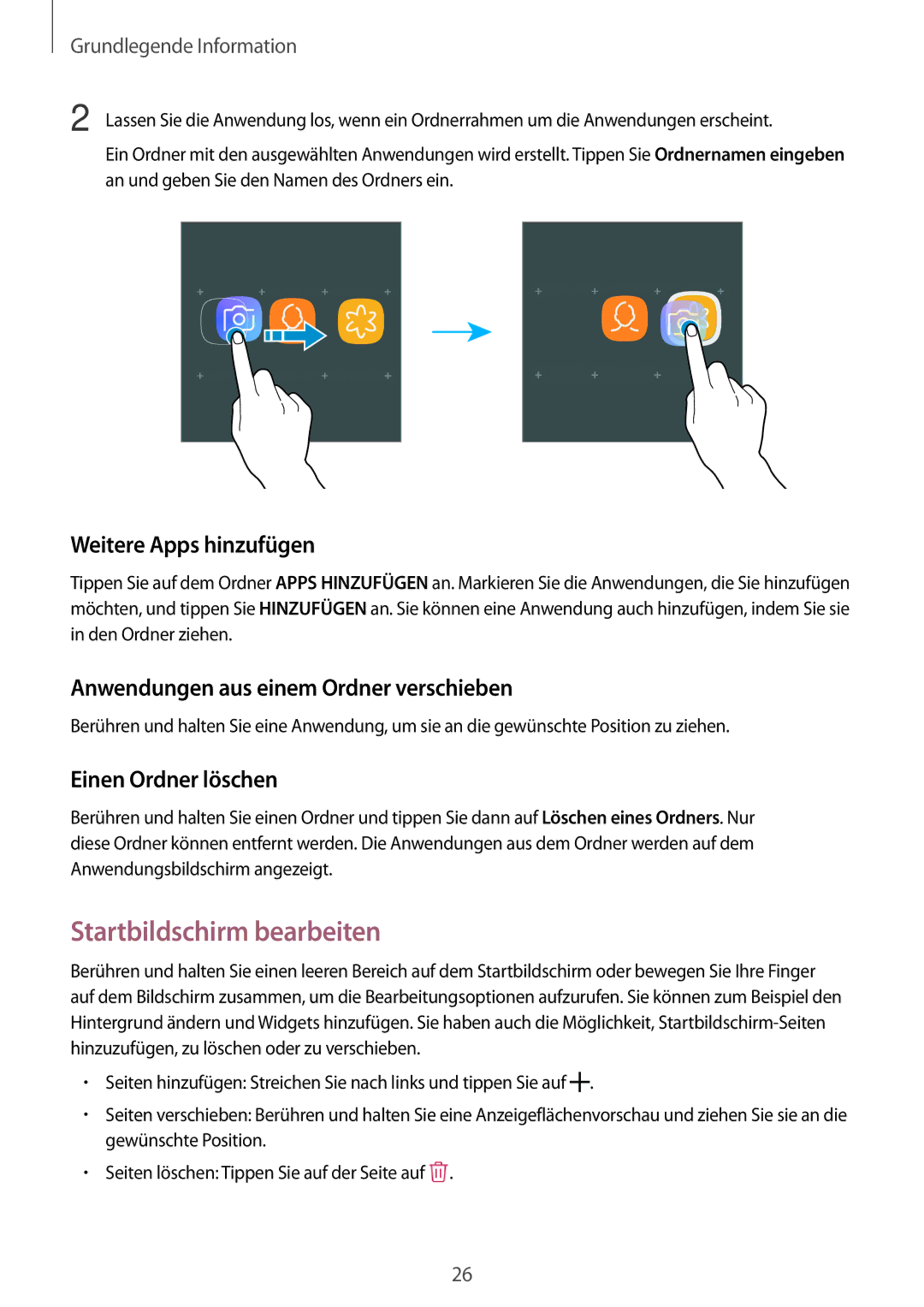 Samsung SM-J530FZSAEUR manual Startbildschirm bearbeiten, Weitere Apps hinzufügen, Anwendungen aus einem Ordner verschieben 