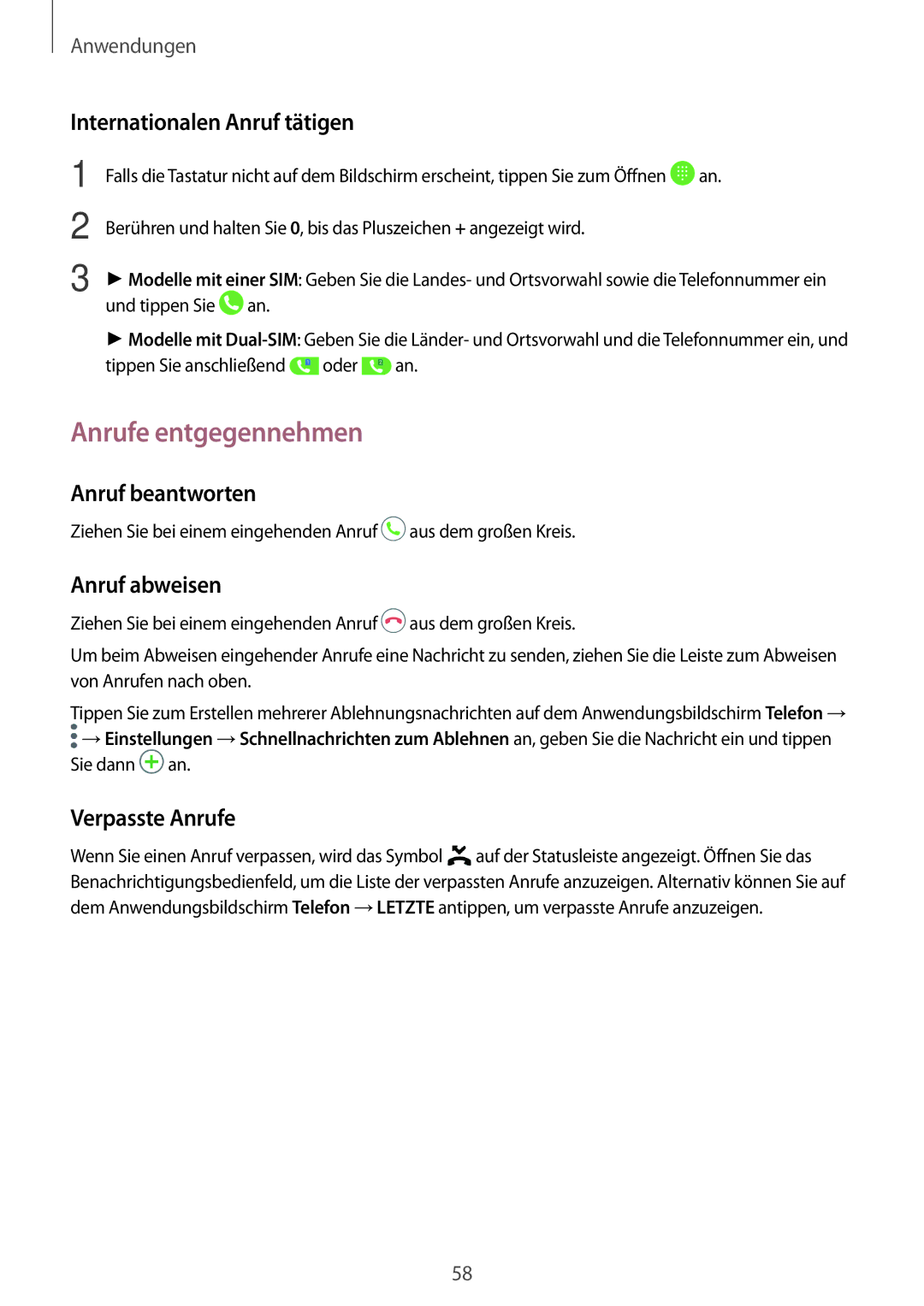 Samsung SM-J530FZKACOS manual Anrufe entgegennehmen, Internationalen Anruf tätigen, Anruf beantworten, Anruf abweisen 