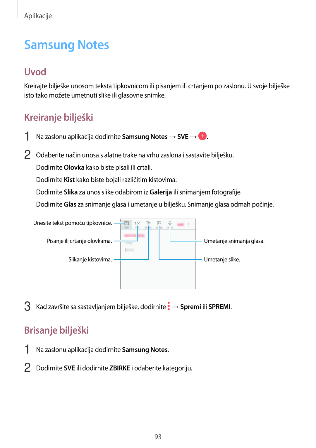 Samsung SM-J530FZDASEE, SM-J530FZKASEE manual Samsung Notes, Kreiranje bilješki, Brisanje bilješki 