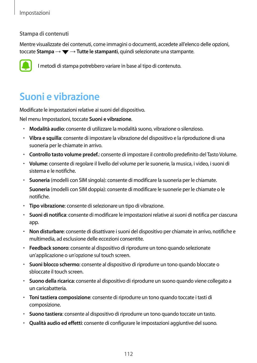 Samsung SM-J530FZSAITV, SM-J530FZKDITV, SM-J530FZKAITV, SM-J530FZDDITV manual Suoni e vibrazione, Stampa di contenuti 