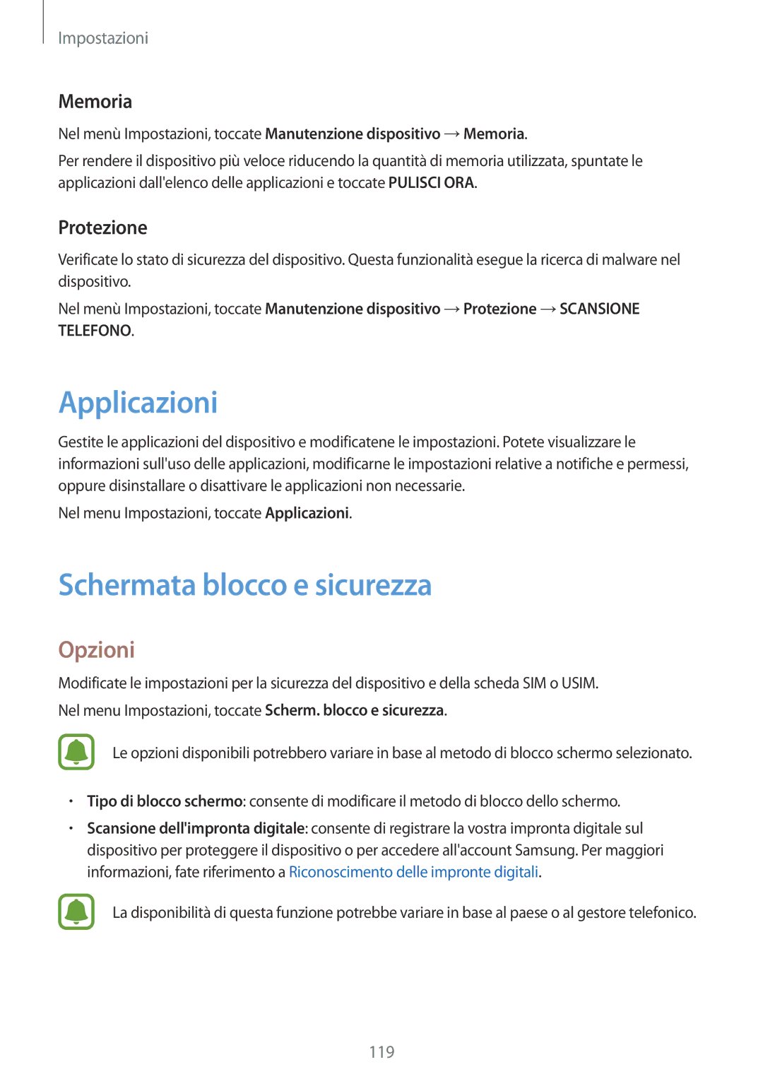 Samsung SM-J530FZDAITV, SM-J530FZKDITV, SM-J530FZKAITV manual Applicazioni, Schermata blocco e sicurezza, Memoria, Protezione 