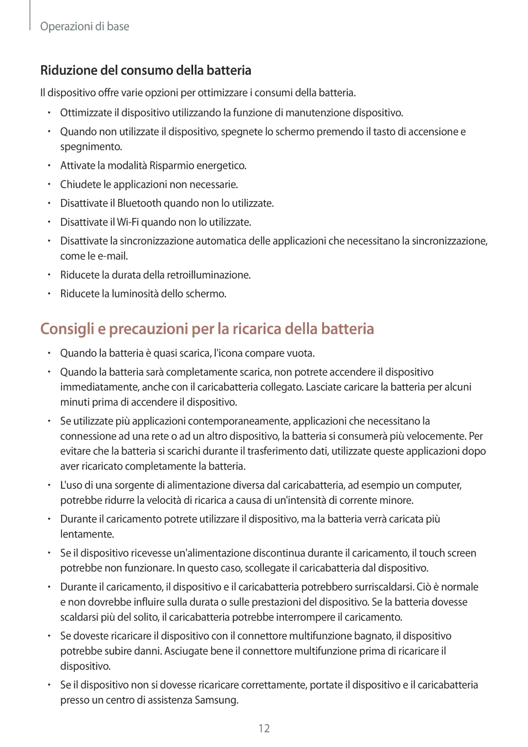 Samsung SM-J530FZKDITV manual Consigli e precauzioni per la ricarica della batteria, Riduzione del consumo della batteria 