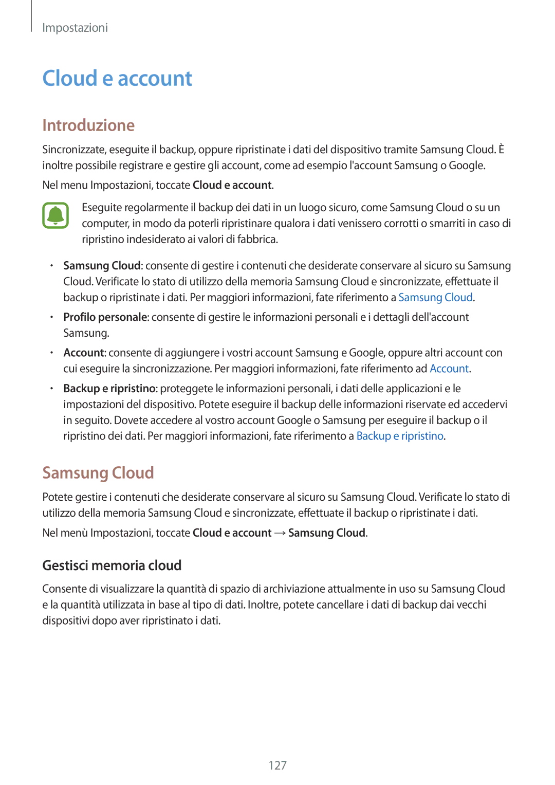 Samsung SM-J530FZKAITV, SM-J530FZKDITV, SM-J530FZDDITV manual Cloud e account, Samsung Cloud, Gestisci memoria cloud 