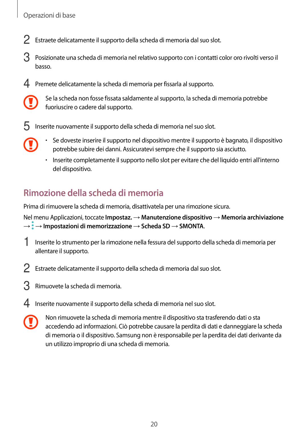 Samsung SM-J530FZDDITV, SM-J530FZKDITV, SM-J530FZKAITV, SM-J530FZSDITV, SM-J530FZSAITV manual Rimozione della scheda di memoria 