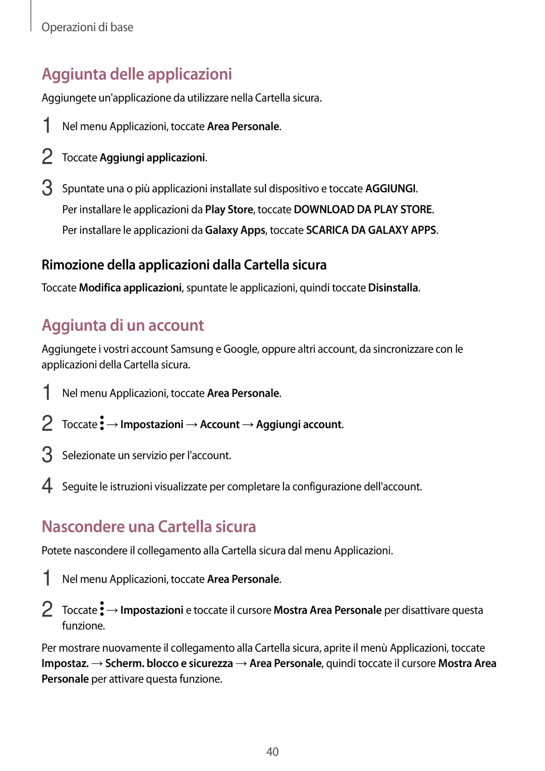 Samsung SM-J530FZSAITV, SM-J530FZKDITV Aggiunta delle applicazioni, Aggiunta di un account, Nascondere una Cartella sicura 