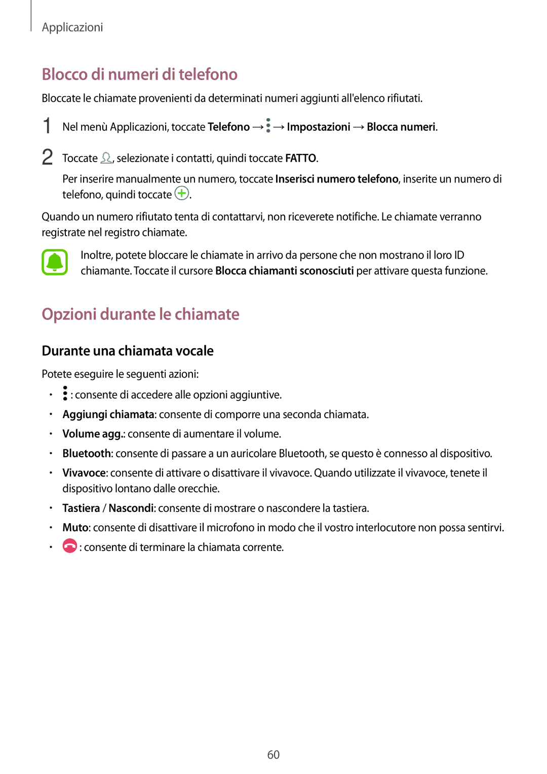 Samsung SM-J530FZKDITV manual Blocco di numeri di telefono, Opzioni durante le chiamate, Durante una chiamata vocale 