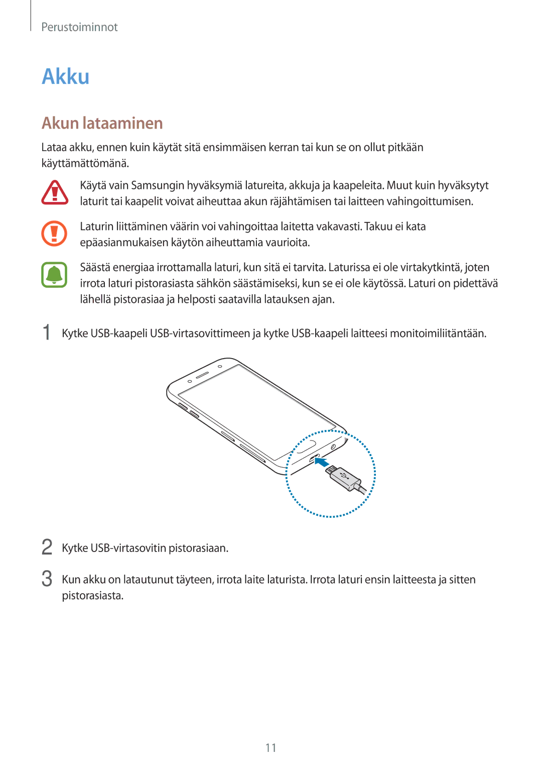 Samsung SM-J730FZDDNEE, SM-J530FZSDNEE, SM-J530FZKDNEE, SM-J730FZKDNEE, SM-J530FZDDNEE, SM-J730FZSDNEE Akku, Akun lataaminen 