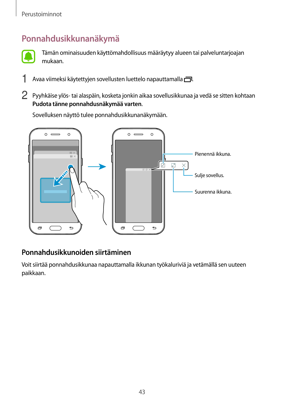 Samsung SM-J530FZKDNEE manual Ponnahdusikkunanäkymä, Ponnahdusikkunoiden siirtäminen, Pudota tänne ponnahdusnäkymää varten 