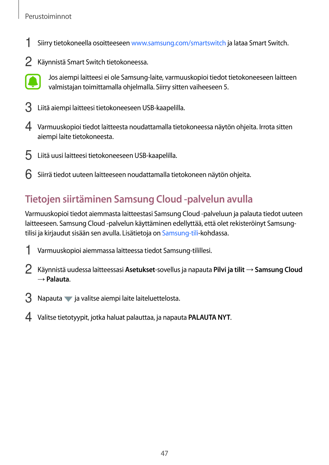 Samsung SM-J730FZDDNEE, SM-J530FZSDNEE, SM-J530FZKDNEE manual Tietojen siirtäminen Samsung Cloud -palvelun avulla, → Palauta 