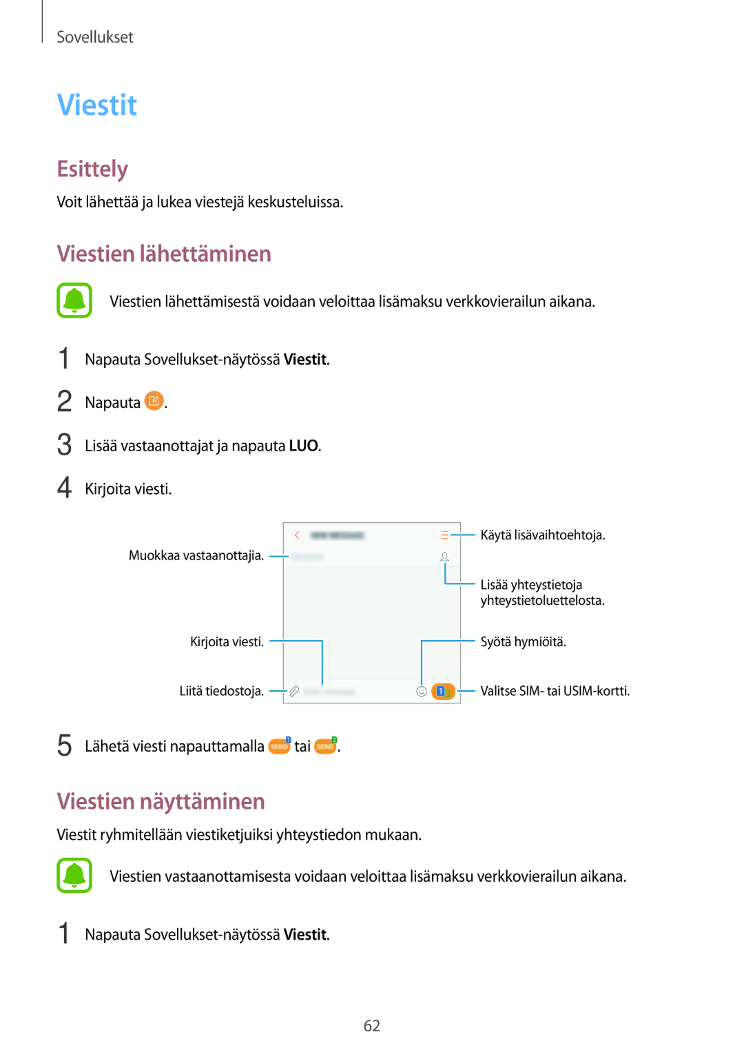 Samsung SM-J730FZKDNEE, SM-J530FZSDNEE, SM-J530FZKDNEE, SM-J530FZDDNEE Viestit, Viestien lähettäminen, Viestien näyttäminen 