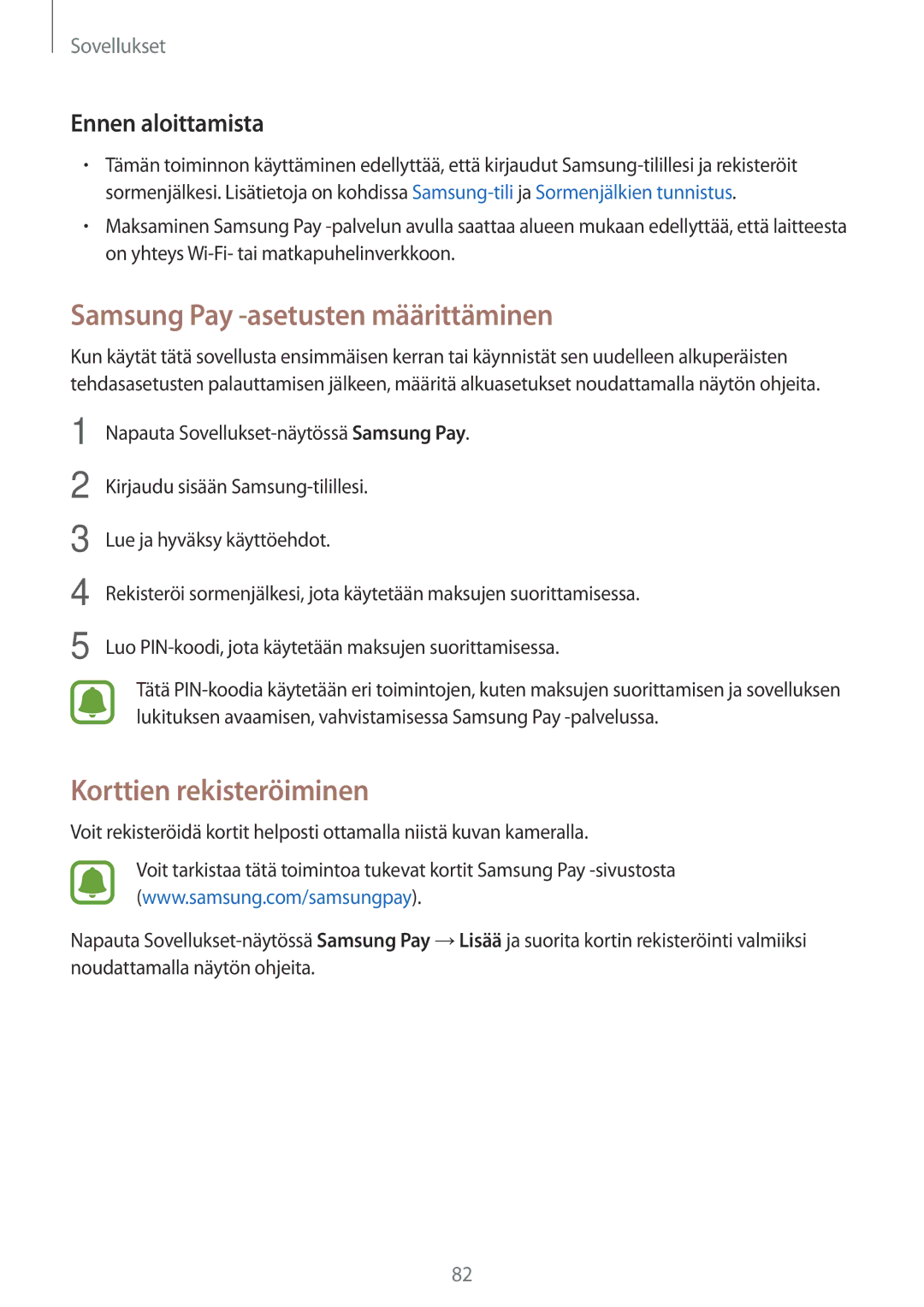 Samsung SM-J730FZSDNEE, SM-J530FZSDNEE Samsung Pay -asetusten määrittäminen, Korttien rekisteröiminen, Ennen aloittamista 