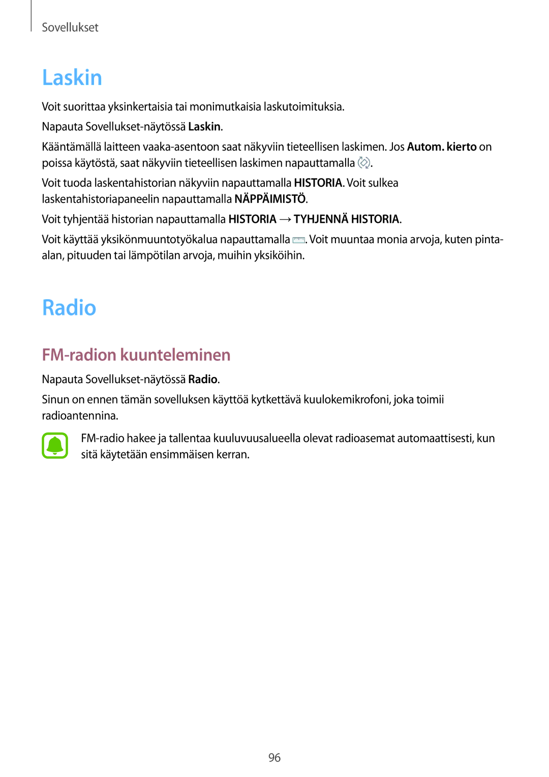 Samsung SM-J530FZSDNEE, SM-J530FZKDNEE, SM-J730FZKDNEE, SM-J530FZDDNEE, SM-J730FZSDNEE Laskin, Radio, FM-radion kuunteleminen 