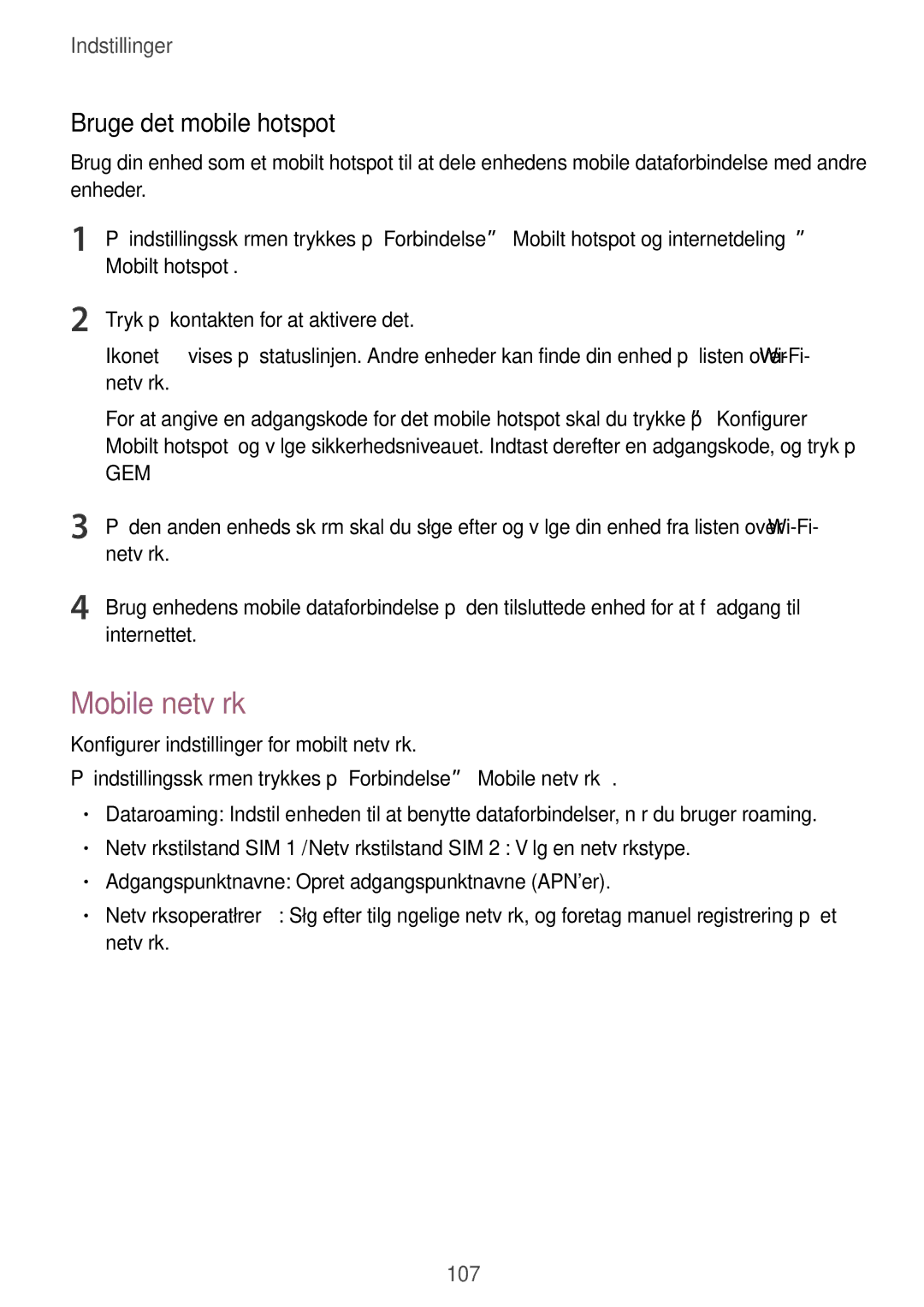 Samsung SM-J730FZDDNEE, SM-J530FZSDNEE, SM-J530FZKDNEE, SM-J730FZKDNEE manual Mobile netværk, Bruge det mobile hotspot 