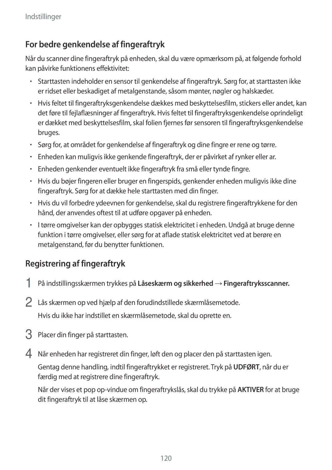 Samsung SM-J530FZSDNEE, SM-J530FZKDNEE, SM-J730FZKDNEE For bedre genkendelse af fingeraftryk, Registrering af fingeraftryk 