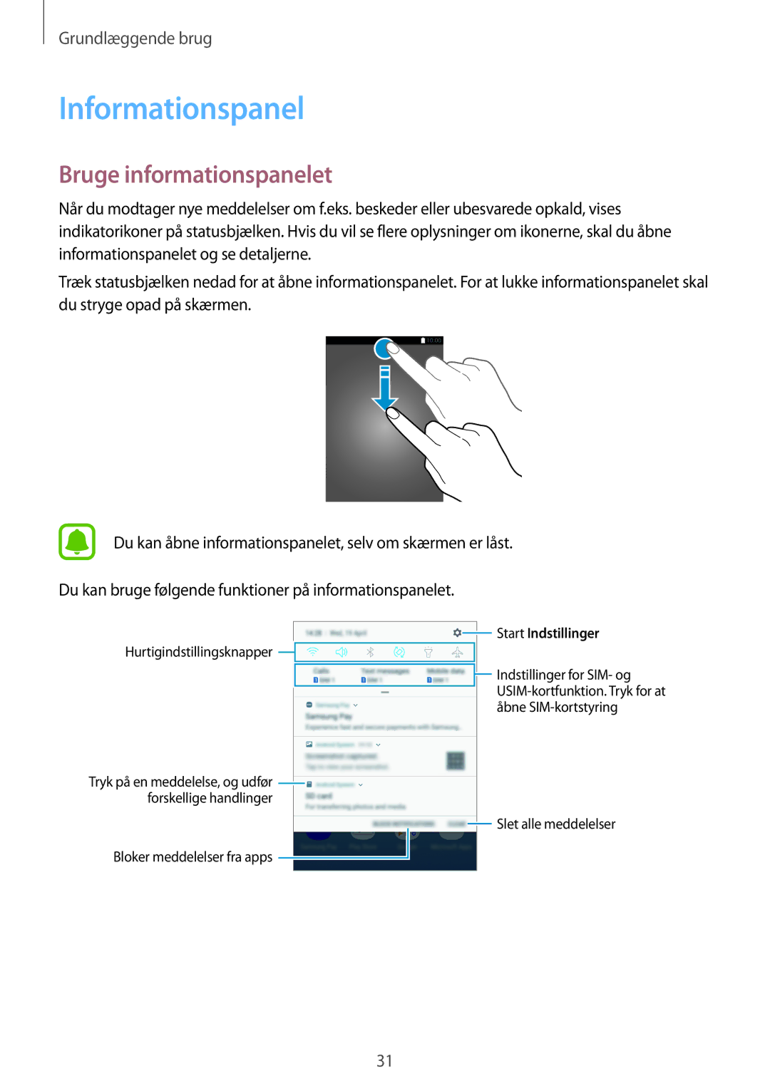 Samsung SM-J530FZKDNEE, SM-J530FZSDNEE, SM-J730FZKDNEE, SM-J530FZDDNEE manual Informationspanel, Bruge informationspanelet 