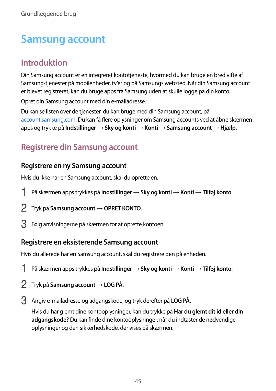 Samsung SM-J530FZDDNEE, SM-J530FZSDNEE, SM-J530FZKDNEE Registrere din Samsung account, Registrere en ny Samsung account 