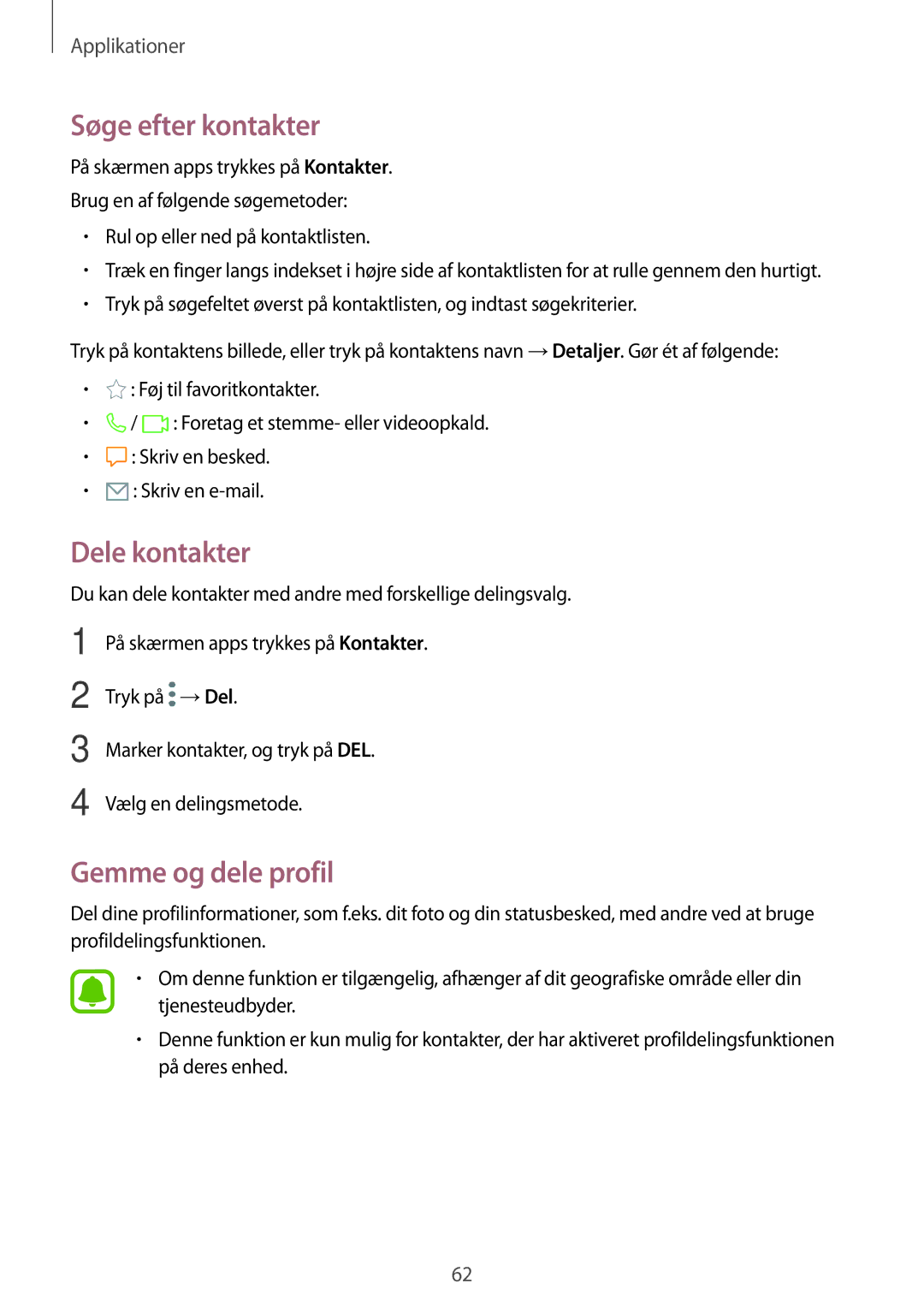 Samsung SM-J730FZKDNEE, SM-J530FZSDNEE, SM-J530FZKDNEE manual Søge efter kontakter, Dele kontakter, Gemme og dele profil 