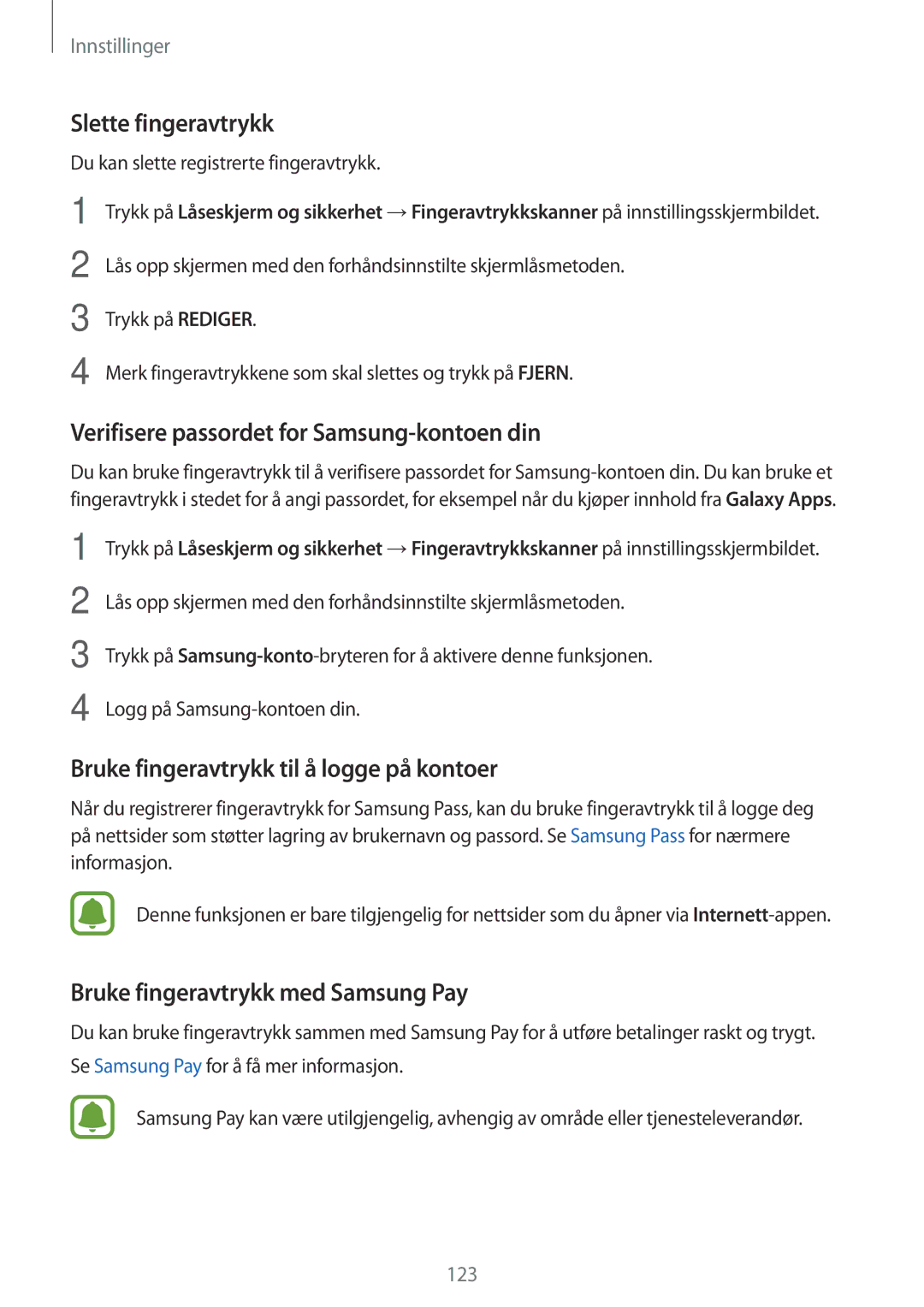 Samsung SM-J530FZDDNEE, SM-J530FZSDNEE, SM-J530FZKDNEE Slette fingeravtrykk, Verifisere passordet for Samsung-kontoen din 