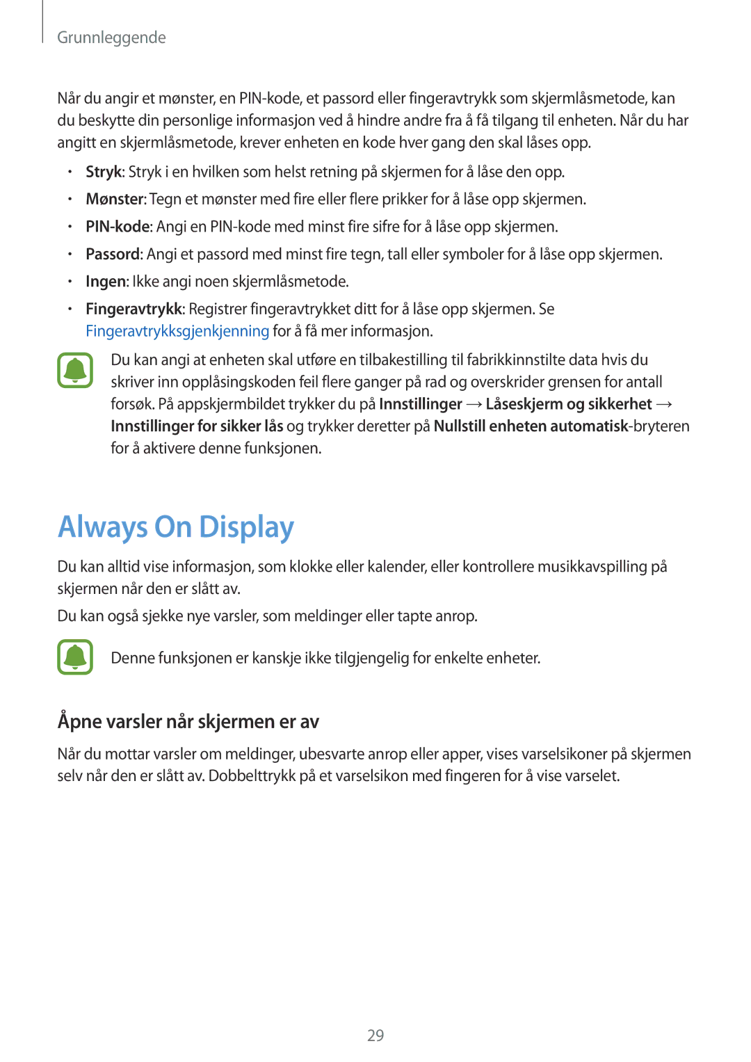 Samsung SM-J730FZDDNEE manual Always On Display, Åpne varsler når skjermen er av, Ingen Ikke angi noen skjermlåsmetode 