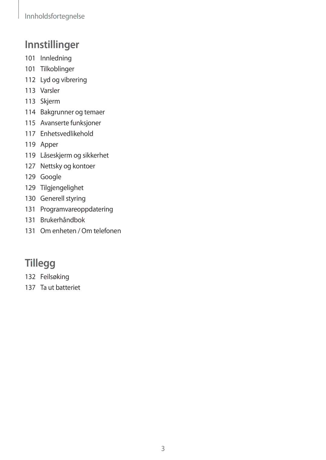 Samsung SM-J530FZDDNEE, SM-J530FZSDNEE, SM-J530FZKDNEE, SM-J730FZKDNEE manual Innstillinger, Feilsøking Ta ut batteriet 